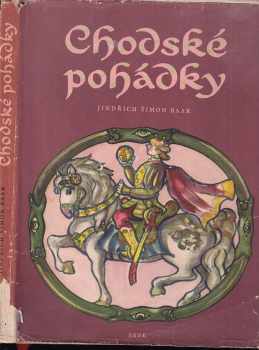 Jindřich Šimon Baar: Chodské pohádky