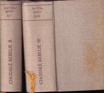 Chodské rebelie 1+2 : historický román o třech dílech - Jan Vrba (1939, Unie) - ID: 568215