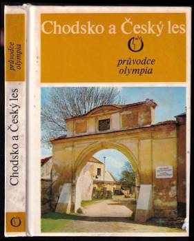 Zdeněk Birner: Chodsko a Český les