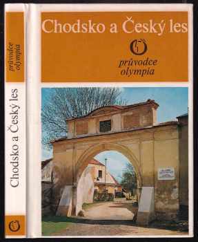 Zdeněk Birner: Chodsko a Český les