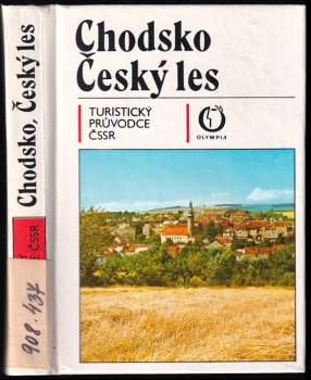 Břetislav Balatka: Chodsko ; Český les