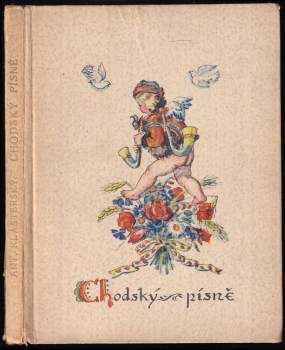 Antonín Klášterský: Chodský písně