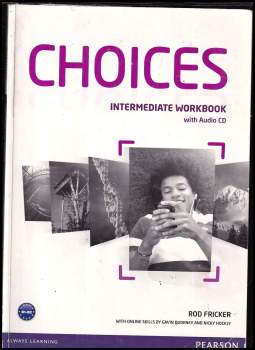 Rod Fricker: Choices Intermediate Workbook