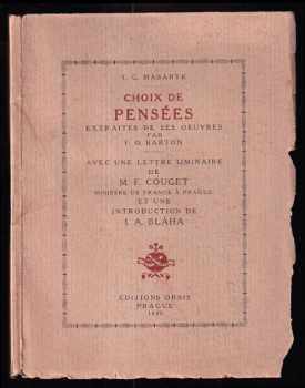 Choix de pensées extraites de ses oeuvres par F.O. Barton