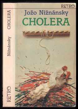 Jozef Nižnánsky: Cholera