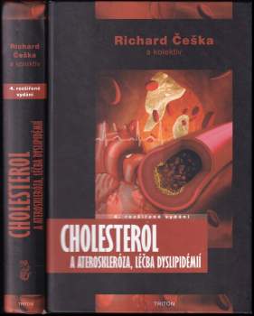 Richard Češka: Cholesterol a ateroskleróza, léčba dyslipidémií