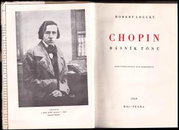 Robert Loucký: Chopin - básník tónů