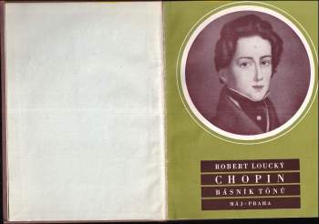Robert Loucký: Chopin - básník tónů