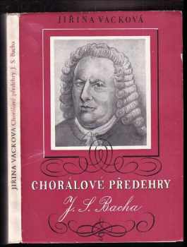 Chorálové předehry J.S. Bacha