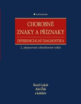 Chorobné znaky a příznaky