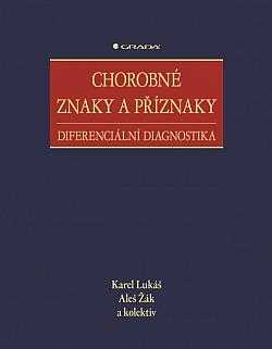 Chorobné znaky a příznaky