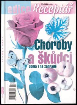 Choroby a škůdci