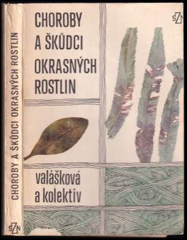 Choroby a škůdci okrasných rostlin