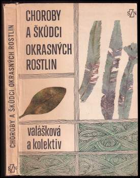 Choroby a škůdci okrasných rostlin