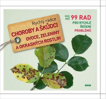 Choroby a škůdci ovoce, zeleniny a okrasných rostlin