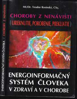 Energoinformační systém člověka ve zdraví a v nemoci