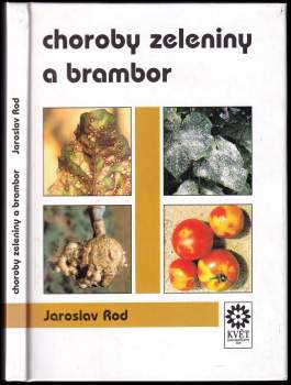 Choroby zeleniny a brambor