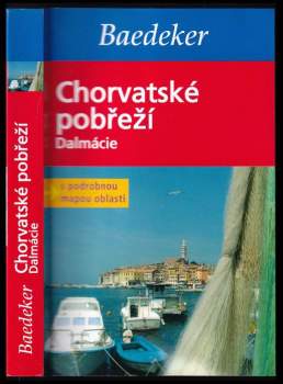 Madeleine Reincke: Chorvatské pobřeží - Dalmácie