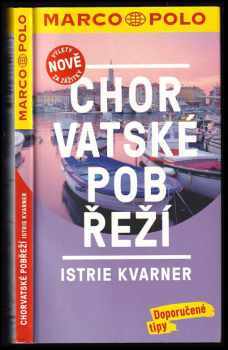 Daniela Schetar-Köthe: Chorvatské pobřeží + skládací mapa a cityatlas