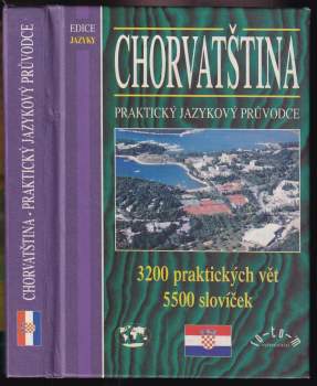 Chorvatština - praktický jazykový průvodce