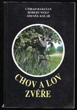 Péče o zvěř, její ochrana a chov