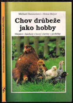 Michael Baumeister: Chov drůbeže jako hobby