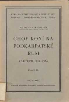 Chov koní na Podkarpatské Rusi v letech 1910-1934