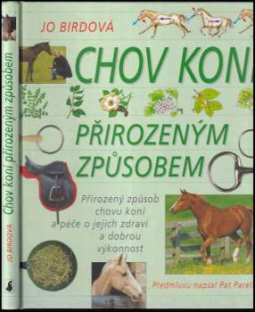 Jo Bird: Chov koní přirozeným způsobem