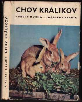Róbert Mucha: Chov králikov