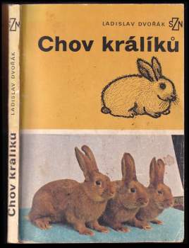Ladislav Dvořák: Chov králíků