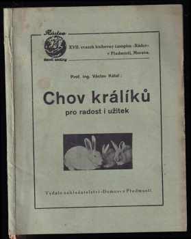 Chov králíků pro radost i užitek