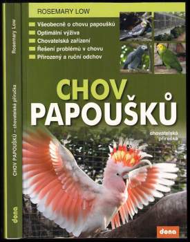 Rosemary Low: Chov papoušků