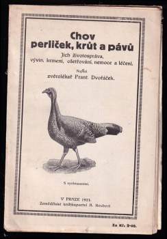 František Dvořáček: Chov perliček, krůt a pávů