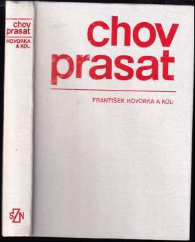 František Hovorka: Chov prasat
