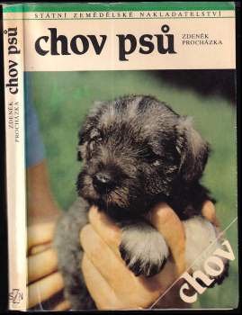 Zdeněk Procházka: Chov psů