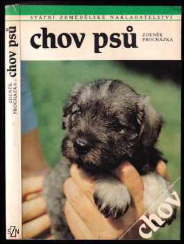 Chov psů - Zdeněk Procházka (1989, Státní zemědělské nakladatelství) - ID: 833237