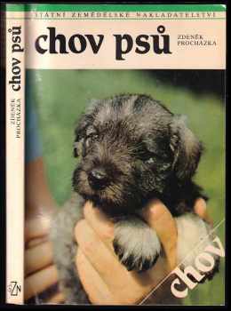 Zdeněk Procházka: Chov psů