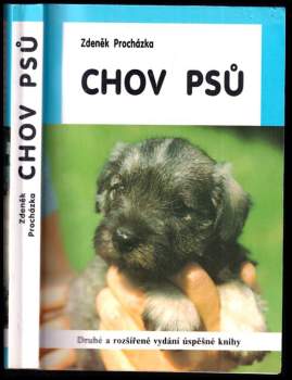 Zdeněk Procházka: Chov psů