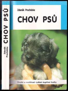 Zdeněk Procházka: Chov psů