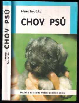 Zdeněk Procházka: Chov psů
