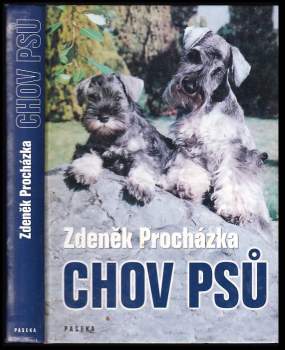 Zdeněk Procházka: Chov psů