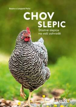Beate Peitz: Chov slepic