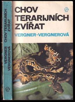 Olga Vergnerová: Chov terarijních zvířat