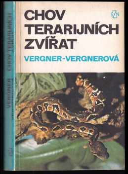 Jiří Vergner: Chov terarijních zvířat