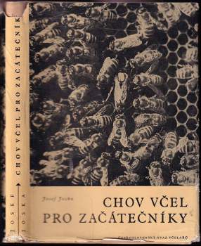 Josef Joska: Chov včel pro začátečníky