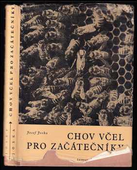 Josef Joska: Chov včel pro začátečníky