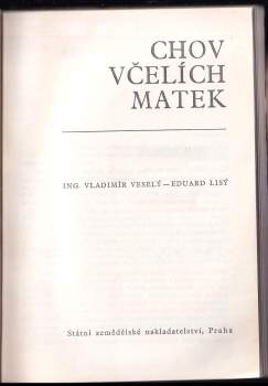 Eduard Lisý: Chov včelích matek