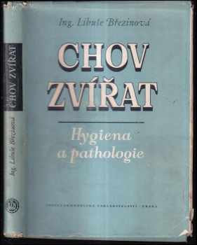 Chov zvířat - Hygiena a pathologie