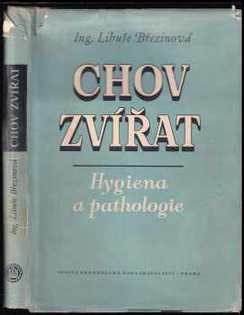 Libuše Březinová: Chov zvířat
