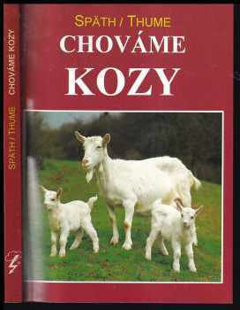 Hans Späth: Chováme kozy